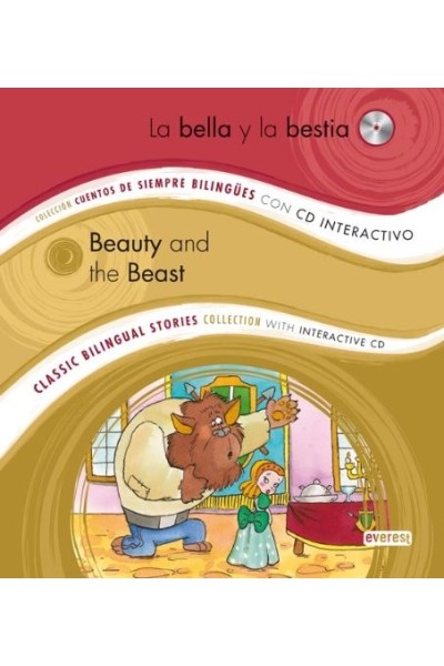 La Bella Y La Bestia / Beauty and the Beast (Cuentos de Siempre Bilingues con CD interactivo)